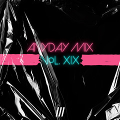 Elias Malpica - Anyday Mix Vol. XIX [Miami Edition]