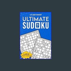 {ebook} ⚡ Ultimate Sudoku: Easy to Ultra Hard Sudoku Puzzles for All Levels [EBOOK]