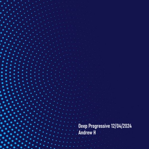 Deep Progressive 12/04/2024
