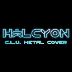 C.L.U. — Daft Punk; Tron (Metal Cover)