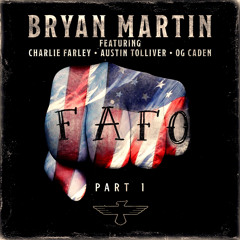Fafo (feat. Charlie Farley, OG Caden & Austin Tolliver)