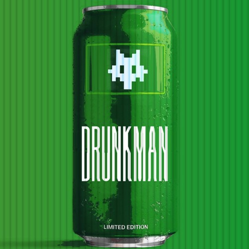 Drunkman [XODUS Release]