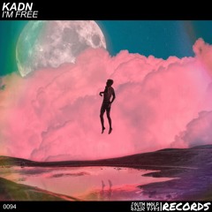 KADN - I'm Free