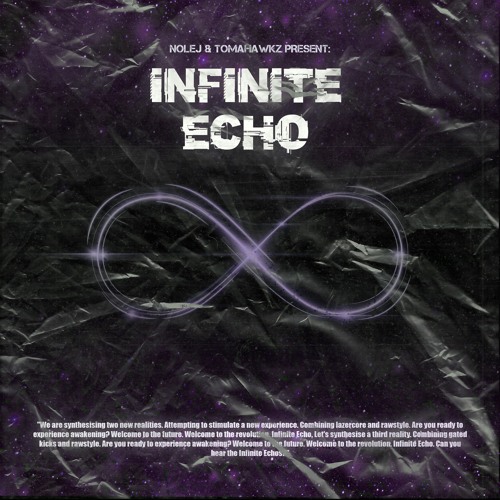 NOLEJ & Tomahawkz - Infinite Echo