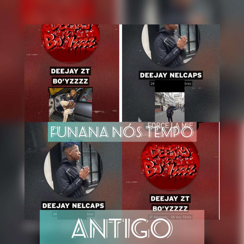 DJ Nelcaps ft Deejay zt bo'yzzz Funana nos tempo antigo .mp3