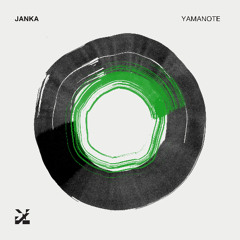 JANKA - YAMANOTE