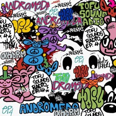 Tofu Sounds Radio Ep 4 (with Andromeda)