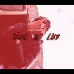 Truth & Lies