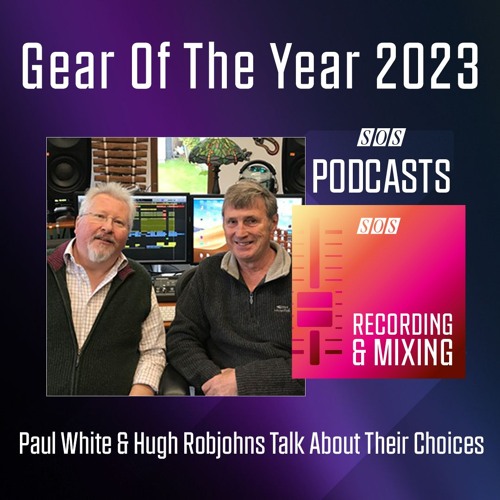 Gear Of The Year 2023 | Podcast