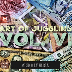 Father Diaz (O.S.F Sound) - Art Of Juggling VI