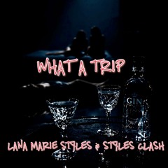 What A Trip
