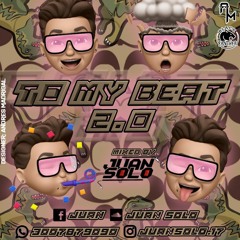 To My Beat FINAL (JuanSolo)