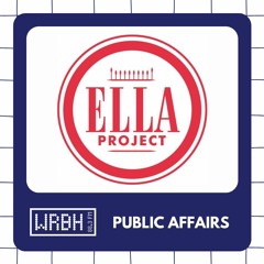 Public Affairs: The Ella Project