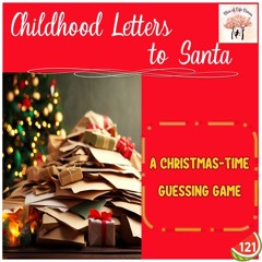 Childhood Letters to Santa - Slice Of Life Stories 🎧
