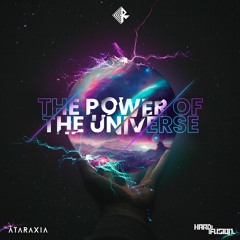 Ataraxia & HardFusion - The Power Of The Universe