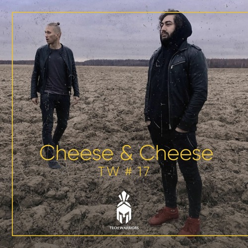 Cheese & Cheese TW#17
