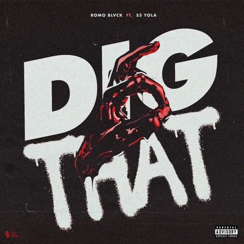 Dig That (feat. S5 Yola)