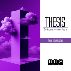 THESIS - DYNAMIC SERIES # 002 @ with Promoz 28.07.2025 [DEEP-TECH]