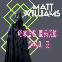 Goes Hard 5