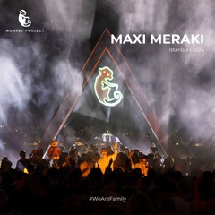 Maxi Meraki - Monkey Project Presents: Sunset Sessions