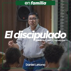 El discipulado - Daniel Letona
