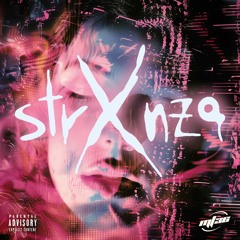 strxnza