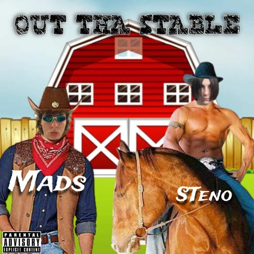 OUT THA STABLE (ft. Mads) - lyrics in desc