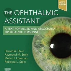 [ACCESS] PDF 📨 The Ophthalmic Assistant: A Text for Allied and Associated Ophthalmic