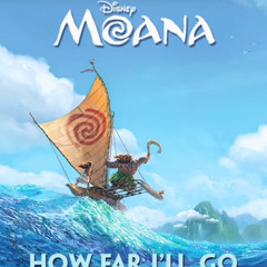 How Far I’ll Go (Instrumental Version)