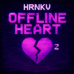 HRNKV – Fade Out