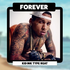 Kid Ink Type Beat - "FOREVER" | Chris Brown Type Beat (Prod. By N-Geezy)