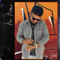 No Name | Hamy Shah | Latest official Punjabi song | Shah ji