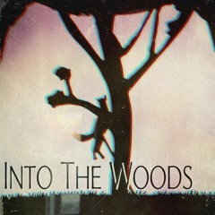 Into The Woods