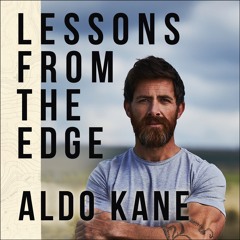 LESSONS FROM THE EDGE written and read by Aldo Kane - audiobook extract