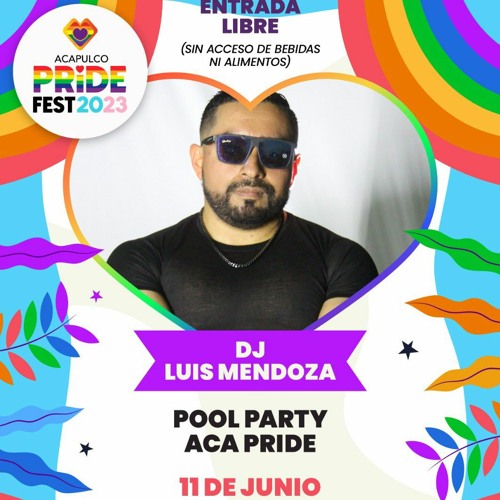 Luis Mendoza - Acapulco Pride Fest 2023 PROMO