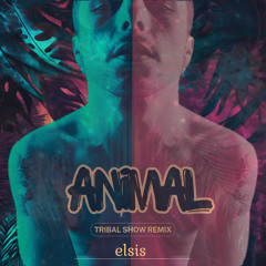 Animal Tribal Show RMX (Remix)