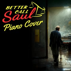 Better Call Saul (Intro) - Piano Cover