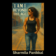 I AM I, BEYOND THE AGE