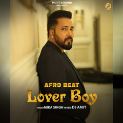 Lover Boy Afro Beat