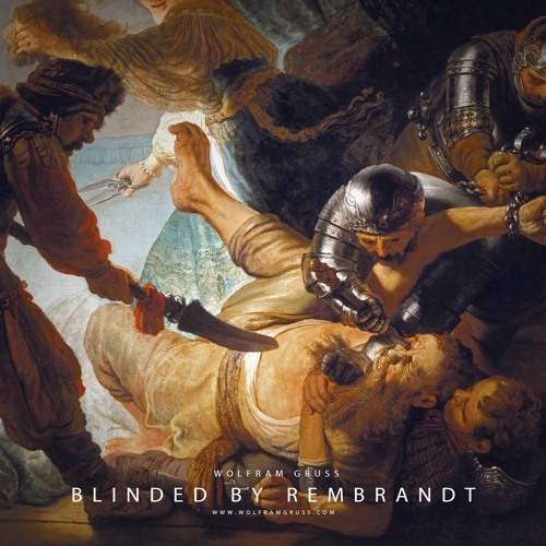 Blinded by Rembrandt Soundtrack