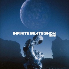 Infinite Beats Show #108 ft Phazes
