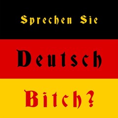 Outerspass - Sprechen Sie Deutsch, Bitch