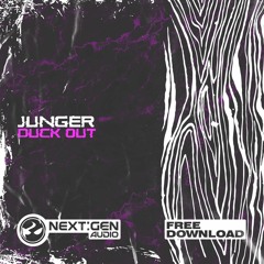 Junger - Duck Out (Free Download) [005]