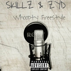 SkillZ & ZYD - Whoopty Freestyle