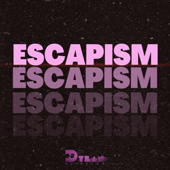 Escapism (Freestyle)