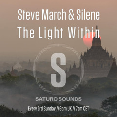 Steve March - The Light Within #003 (16.03.2025)