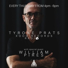 Downtown Tulum Radio -  Hosted by Tyrone Prats with Special Guest: Willian Pires - May 6, 2021