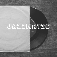 Jazzmatic(J Dilla type beat)