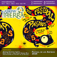 El Show de la Tierra - FestiXal de los Anfibios