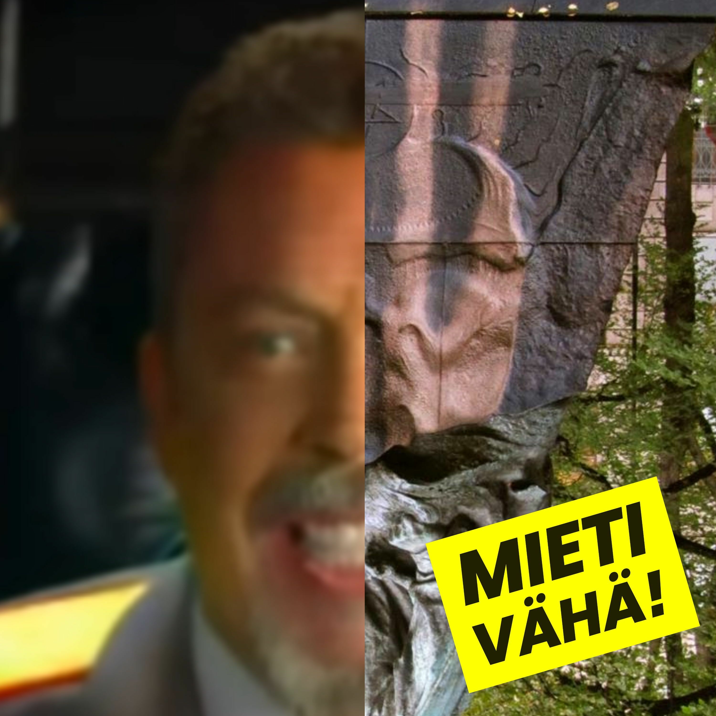 MIETI VÄHÄ!